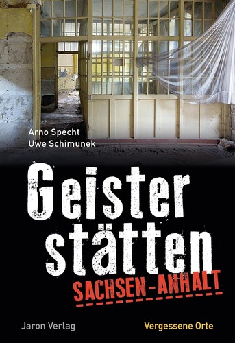 Geisterstätten sachsen anhalt - geisterstätten, sachsen-anhalt